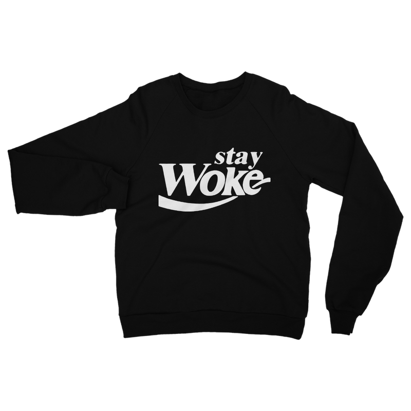 Stay Woke Classic Adult Sweatshirt