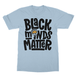 black minds matter shirt