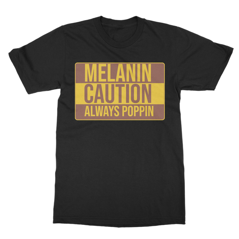 melanin is poppin shirt